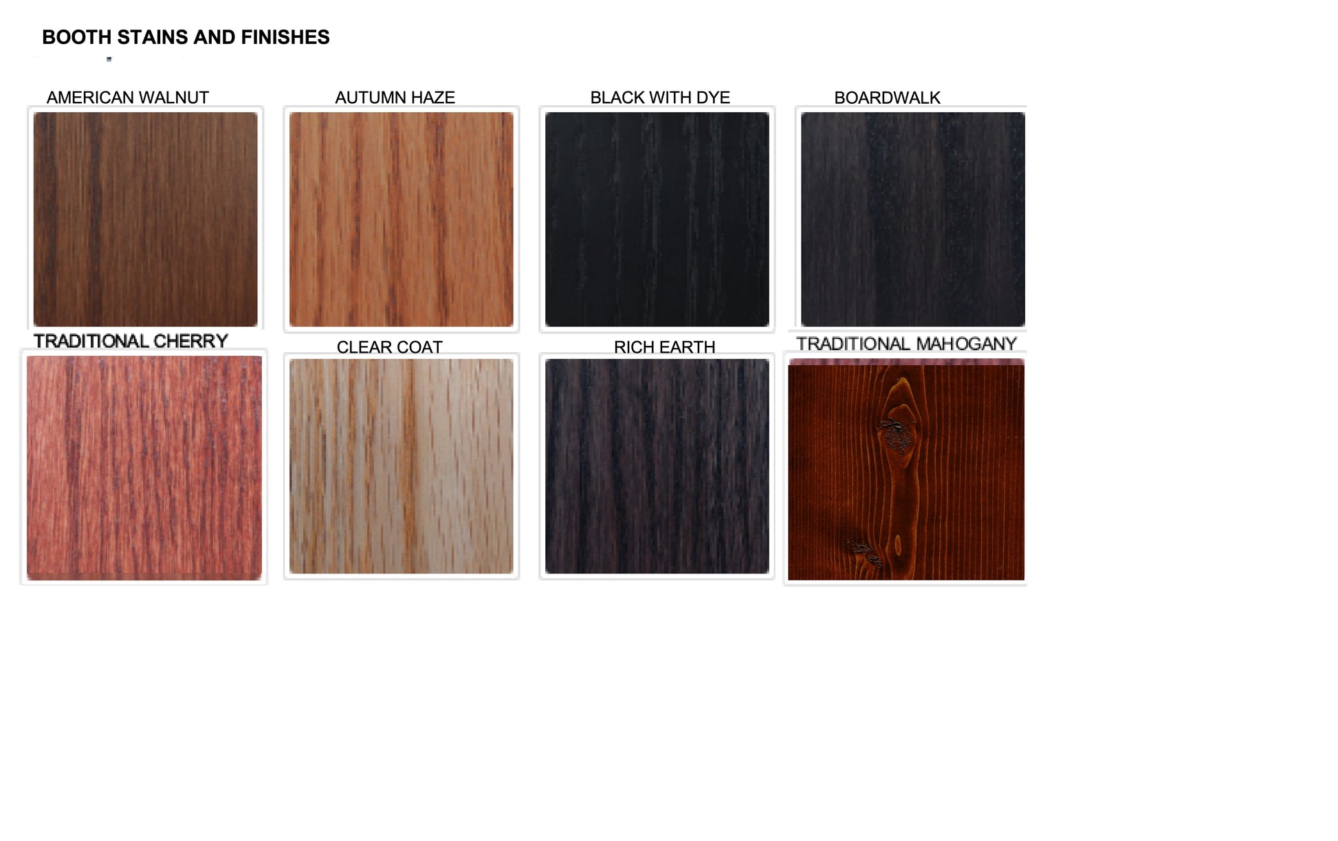Booth wood stain options